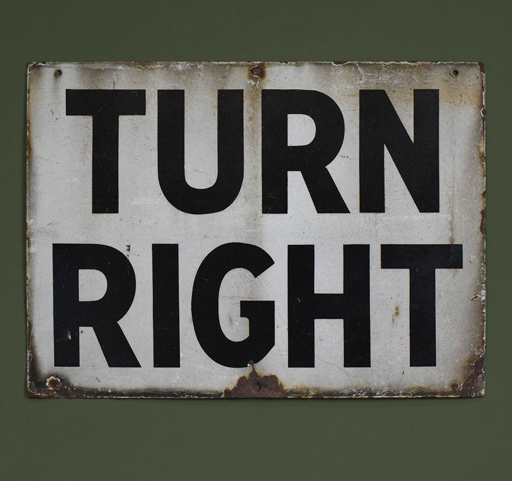 Vintage Enamel Turn Right Monochrome Road Sign