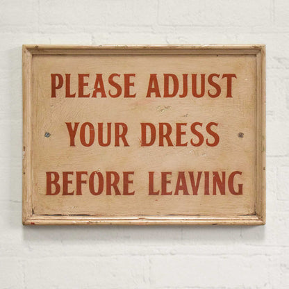 Please Adjust Your Dress Vintage Pub Bathroom Sign