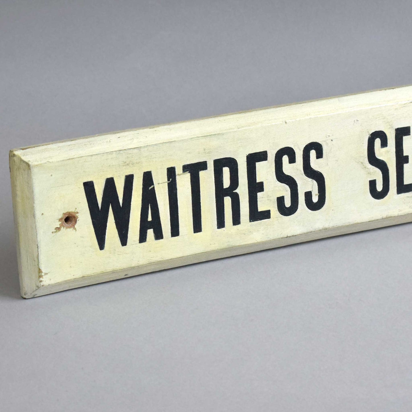 Painted Wooden Sign: Waitress Service Only